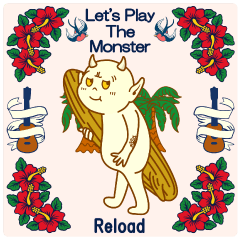 Let&#39;s Play The Monster Reload