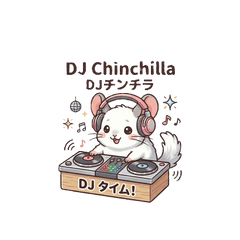 チンチラ　DJ　ルークちゃん