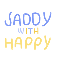 Saddy and Happy