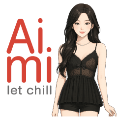 AiMi Let Chill