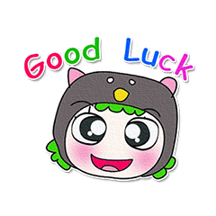 Miss. Suki.. Good luck ^^!
