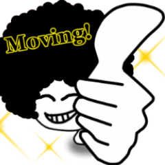 Moving! ニシシ