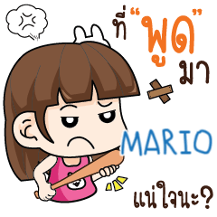 MARIO wife angry e