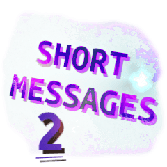 Short messages 2